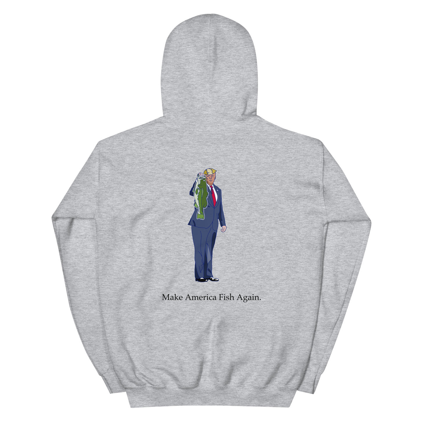 Make America Fish Again Hoodie